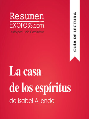 cover image of La casa de los espíritus de Isabel Allende (Guía de lectura)